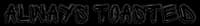 Always Toasted logo