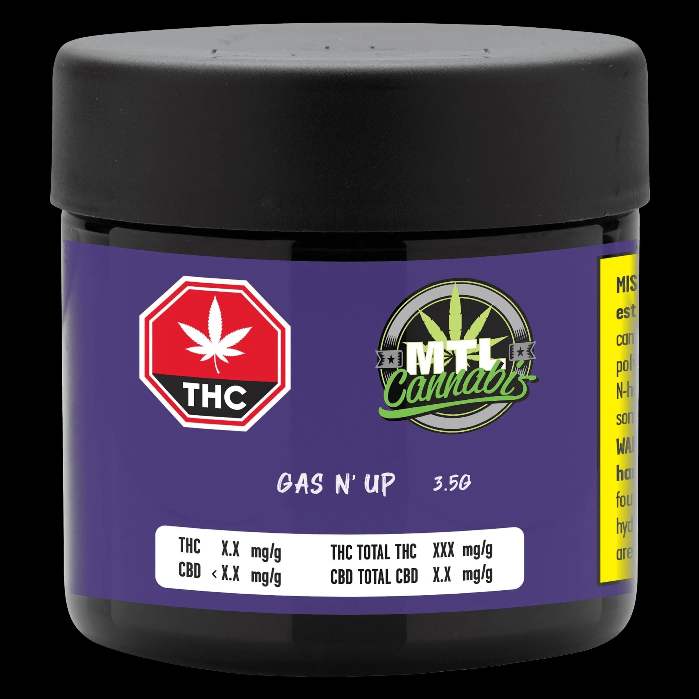 Pot de fleurs séchées MTL Cannabis Gas N' Up de 3,5 g avec étiquette violette, couvercle noir et symbole d'avertissement THC