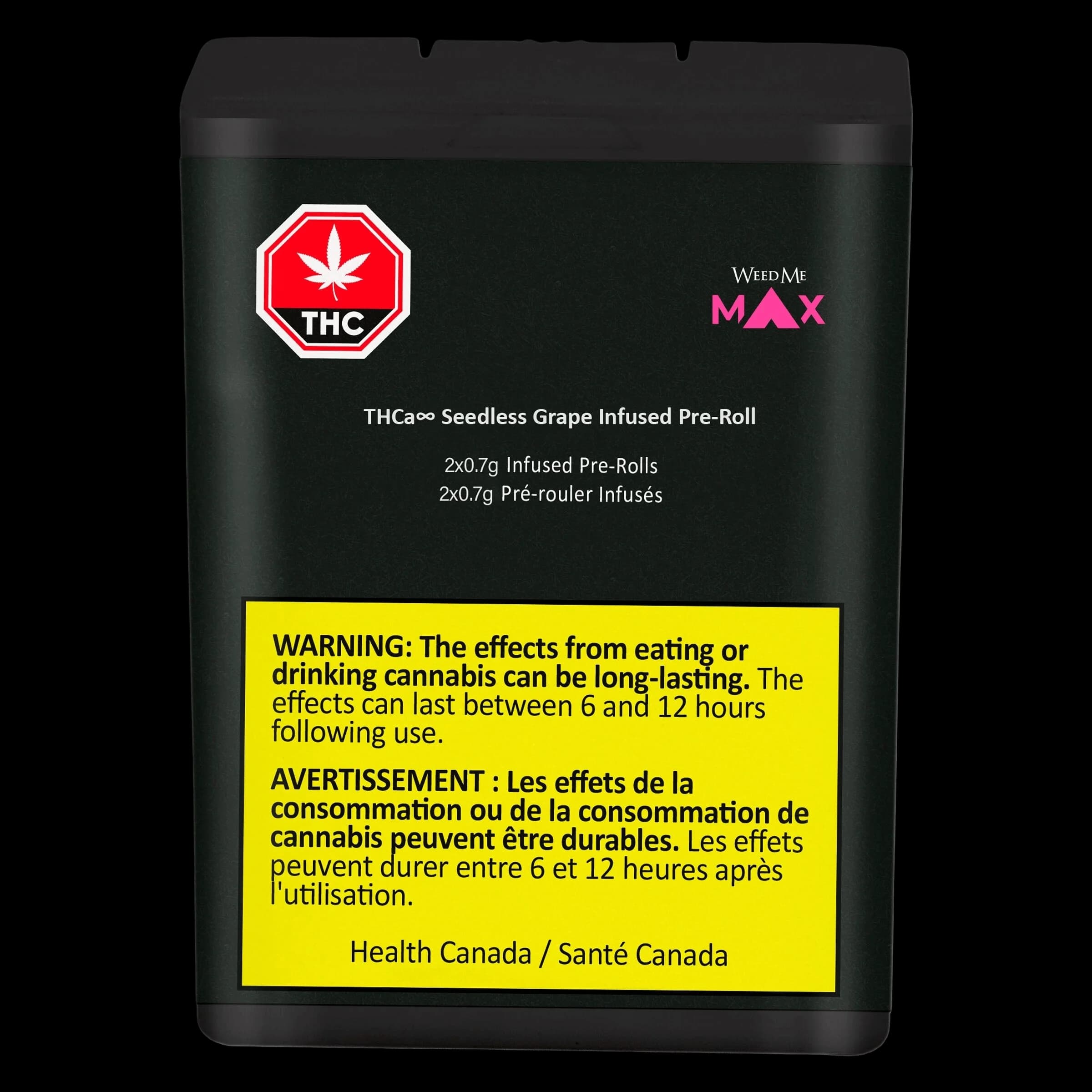 Weed Me Max THCa Seedless Grape Infused Pre-Roll 2x0.7g pack with red THC warning symbol and yellow Health Canada warning label on dark packaging