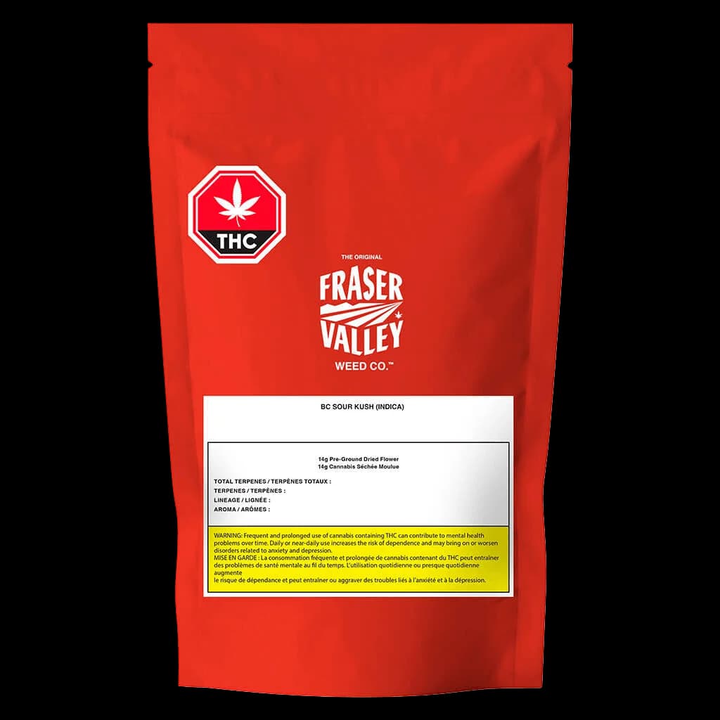Fraser Valley Weed Co. BC Sour Kush Indica 14g pre-ground dried flower in red pouch with THC warning symbol